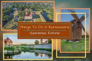 10 Exciting Things to do in Kuressaare, Saaremaa, Estonia 44 Read more about the article 10 Exciting Things to do in Kuressaare, Saaremaa, Estonia