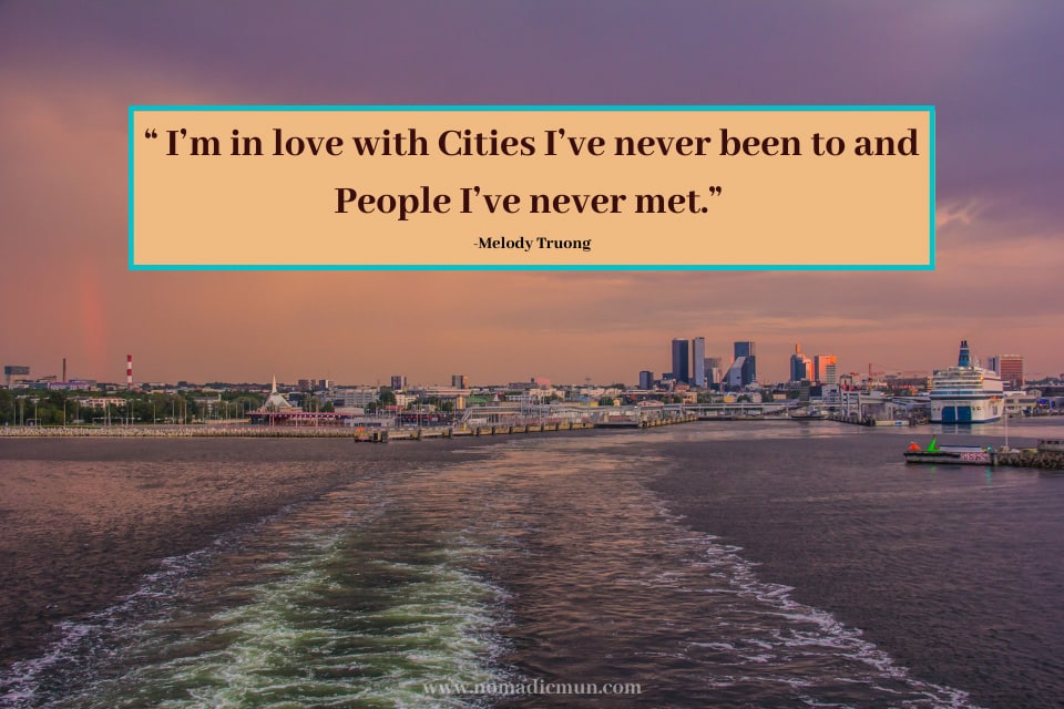100 Best Travel Quotes with Photos 17 im in love with cities ive never been to