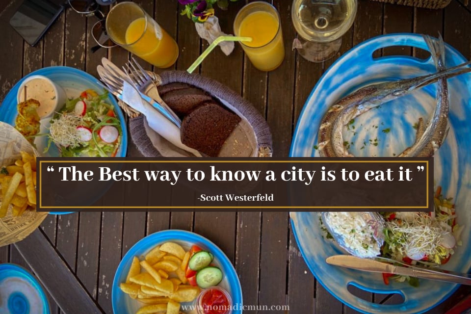 100 Best Travel Quotes with Photos 29 Best food travel quote